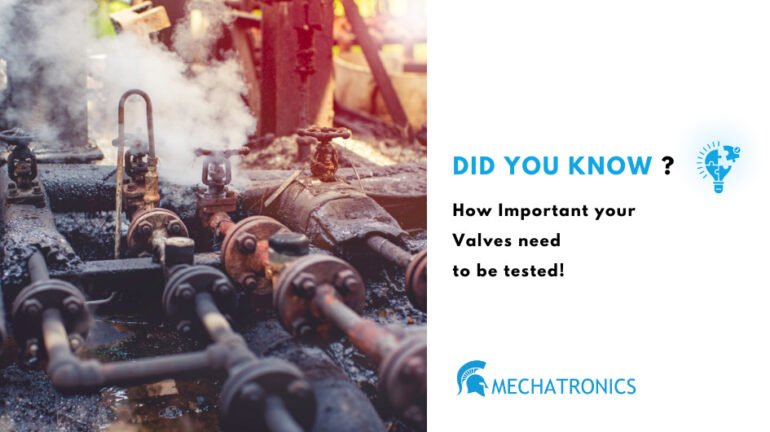 Automation Valve Test How Important Your Valves Need To Be Tested! – Mechatronics Industrial ...